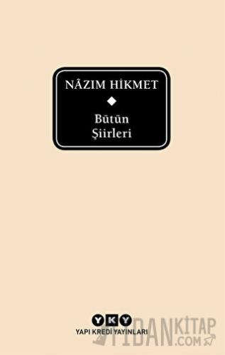 Nazım Hikmet Bütün Şiirleri (Kutulu) (Ciltli) Nazım Hikmet Ran