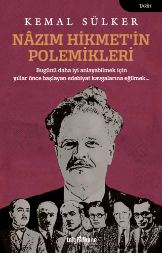 Nazım Hikmet’in Polemikleri Kemal Sülker