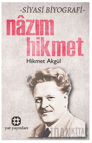 Nazım Hikmet Hikmet Akgül