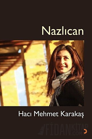 Nazlıcan Hacı Mehmet Karakaş