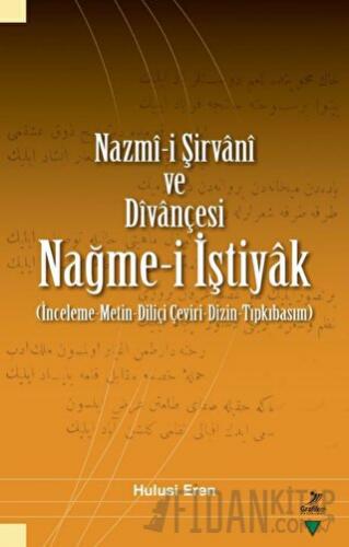 Nazmi-i Şirvani ve Divançesi Hulusi Eren