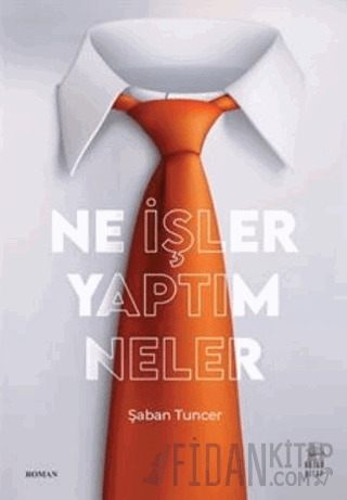 Ne İşler Yaptım Neler Şaban Tuncer