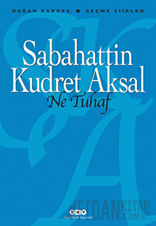 Ne Tuhaf Sabahattin Kudret Aksal