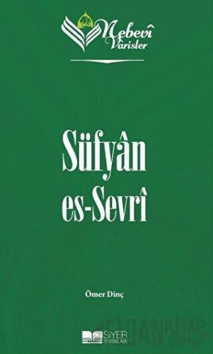 Nebevi Varisler 20 Süfyan Es-Sevri Ömer Dinç