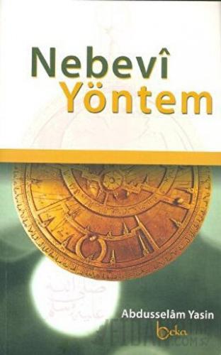 Nebevi Yöntem (Ciltli) Abdüsselam Yasin