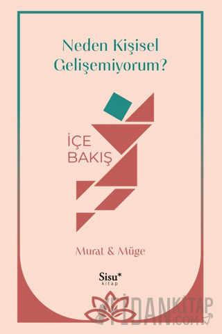 Neden Kişisel Gelişemiyorum? Müge Ensari Özay