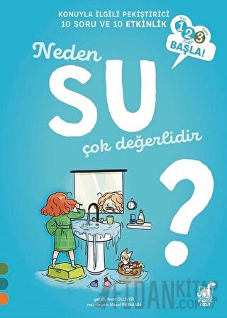 Neden Su Çok Değerlidir? Anne Olliver