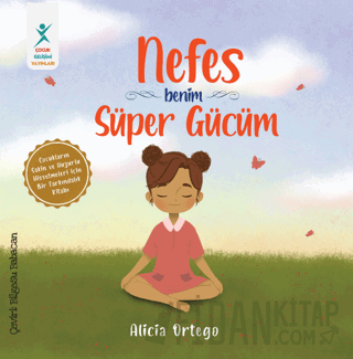 Nefes Benim Süper Gücüm Alicia Ortego