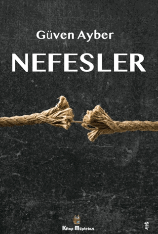 Nefesler Güven Ayber