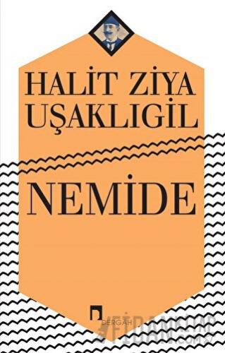 Nemide Halit Ziya Uşaklıgil