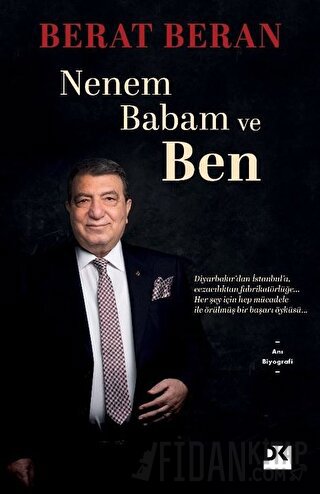 Nenem Babam ve Ben Berat Beran