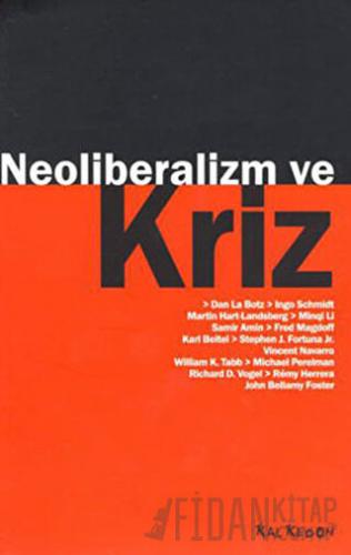 Neoliberalizm ve Kriz Kolektif