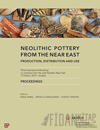 Neolithic Pottery from the Near East Rana Özbal