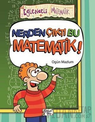 Nerden Çıktı Bu Matematik Ogün Mazlum