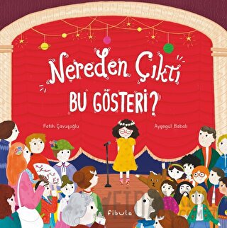 Nereden Çıktı Bu Gösteri? (Ciltli) Fatih Çavuşoğlu