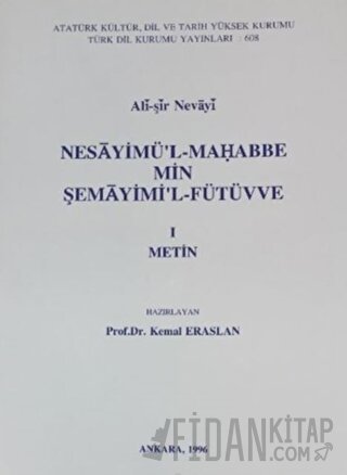 Nesayimü'l-Mahabbe Min Şemayimi'l-Fütüvve 1 Metin Ali-şir Nevayi