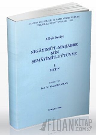 Nesayimü'l-Mahabbe min Şemayimi'l-Fütüvve (1 Metin) Ali Şir Nevai