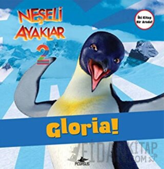 Neşeli Ayaklar 2: Gloria ve Ramon Kolektif