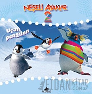 Neşeli Ayaklar 2: Uçan Penguen Kolektif