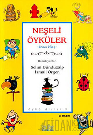 Neşeli Öyküler 1 Kolektif