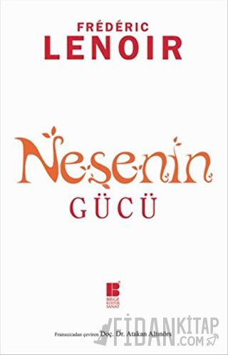 Neşenin Gücü Frederic Lenoir