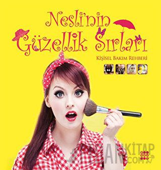 Nesli’nin Güzellik Sırları Neslihan Avşar