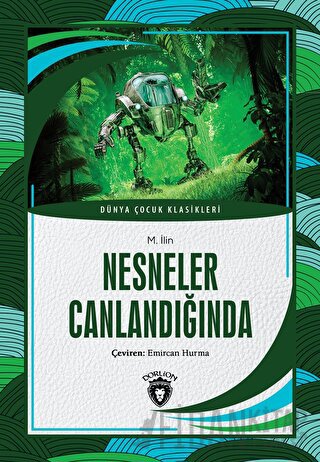 Nesneler Canlandığında M. İlin