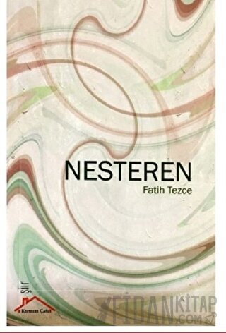 Nesteren Fatih Tezce