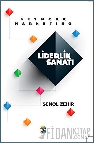 Network Marketing Liderlik Sanatı Şenol Zehir