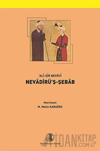 Nevadirü’ş-Şebab Ali Şir Nevai