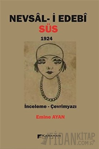 Nevsal-i Edebi Süs 1924 Emine Ayan