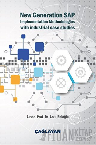 New Generation SAP Implementation Methodologies With Industrial Case S