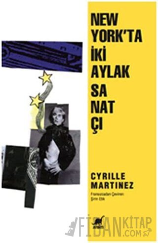 New York'ta İki Aylak Sanatçı Cyrille Martinez