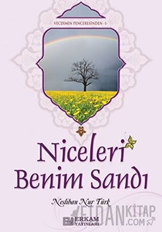 Niceleri Benim Sandı Neslihan Nur Türk