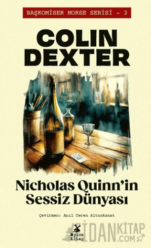 Nicholas Quinn'in Sessiz Dünyası Colin Dexter