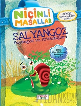 Niçinli Masallar - Salyangoz Suyangoz ve Arkadaşları Şebnem Güler Kara