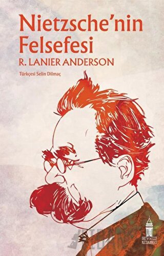 Nietzsche'nin Felsefesi R. Lanier Anderson