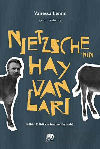 Nietzsche'nin Hayvanları Vanessa Lemm