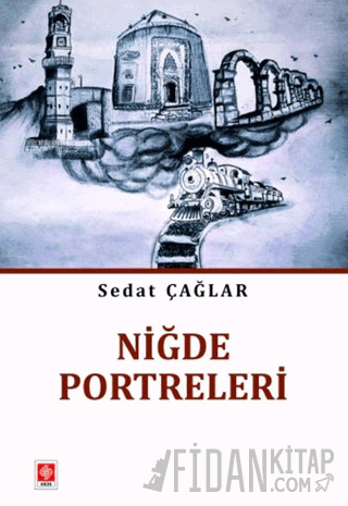 Niğde Portreleri Sedat Çağlar