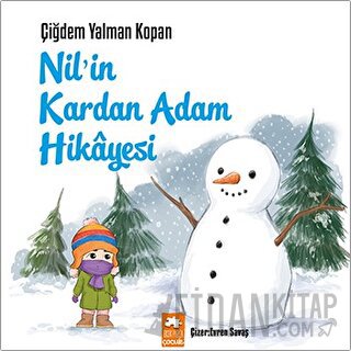 Nil’in Kardan Adam Hikayesi Çiğdem Yalman Kopan