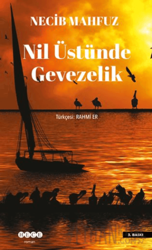 Nil Üstünde Gevezelik Necib Mahfuz