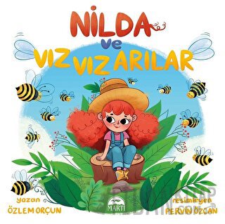 Nilda ve Vız Vız Arılar Özlem Orçun