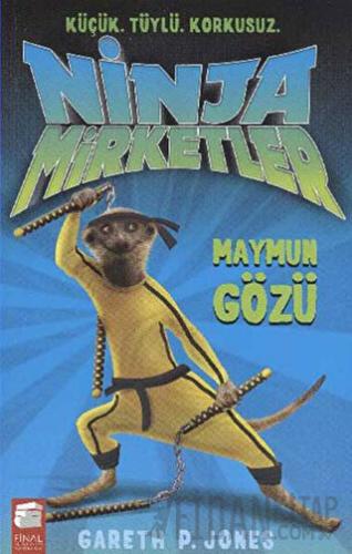 Ninja Mirketler - Maymun Gözü Gareth P. Jones