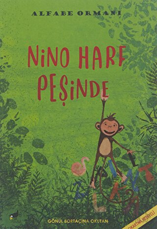 Nino Harf Peşinde - Alfabe Ormanı Gönül B. Okutan