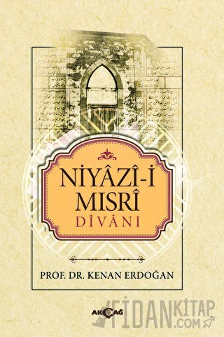 Niyazi-i Mısri Divanı Kenan Erdoğan