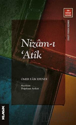 Nizam-ı ‘Atik Ömer Faik Efendi