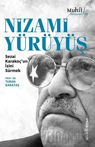 Nizami Yürüyüş Turan Karataş