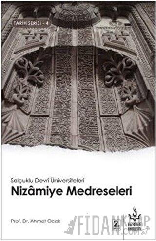 Nizamiye Medreseleri Ahmet Ocak