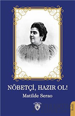 Nöbetçi Hazır Ol Matilde Serao