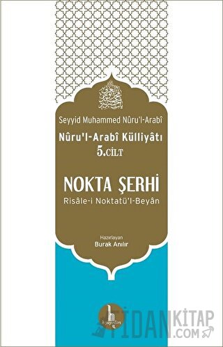 Nokta Şerhi Seyyid Muhammed Nuru’l-Arabi